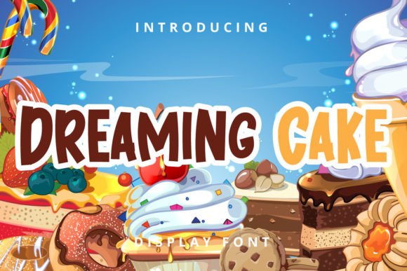 Dreaming Cake Font for Creative Projects