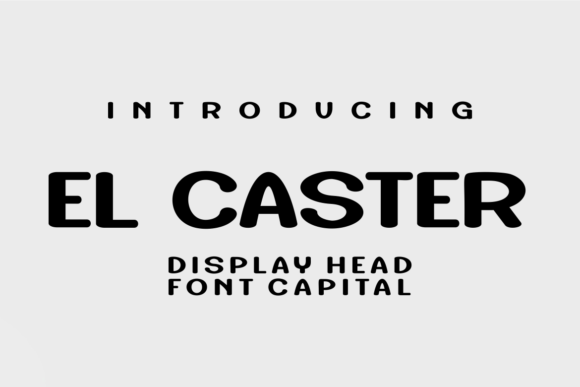 El Caster Font for Elegant Branding