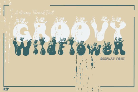 Groovy Wildflower Font for Creative Campaigns