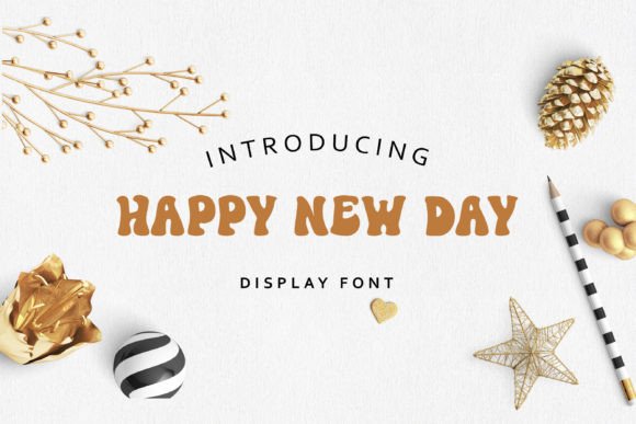 Happy New Day Font
