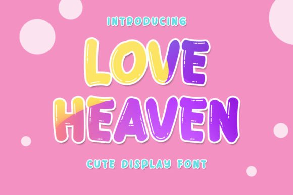 Love Heaven Font Review