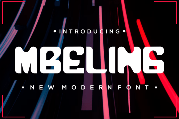 Mbeling Font: Modern Elegance for Creative Projects