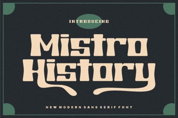 Mistro History Font Review