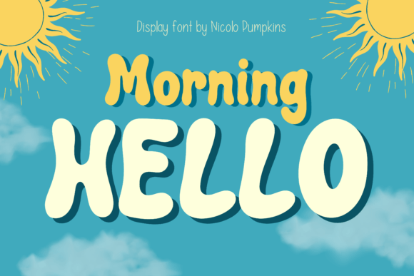 Morning Hello Font Review