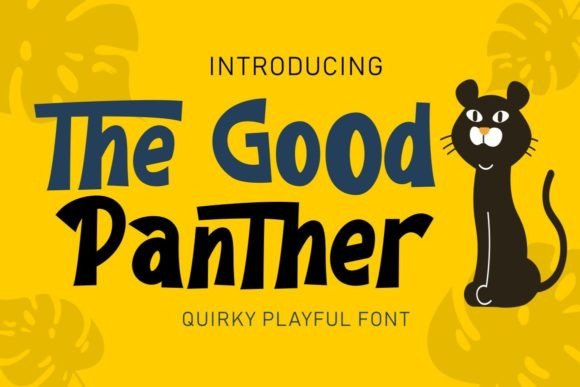 The Good Panther Font for Business Branding